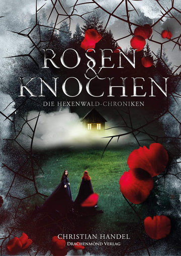 Das Cover zeigt eine Hütte mit hell erleuchteten Fenstern umgeben von Nebel.  Ein Stück davon entfernt stehen zwei Frauen in altertümlichen Kleidern. Der Titel steht in silbernen Buchstaben im oberen Bildbereich. Umrandet ist das Cover von schwarzen Dornen, grauen Wolken und roten Blumen.